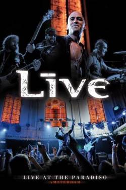 Live : Live at the Paradiso - Amsterdam